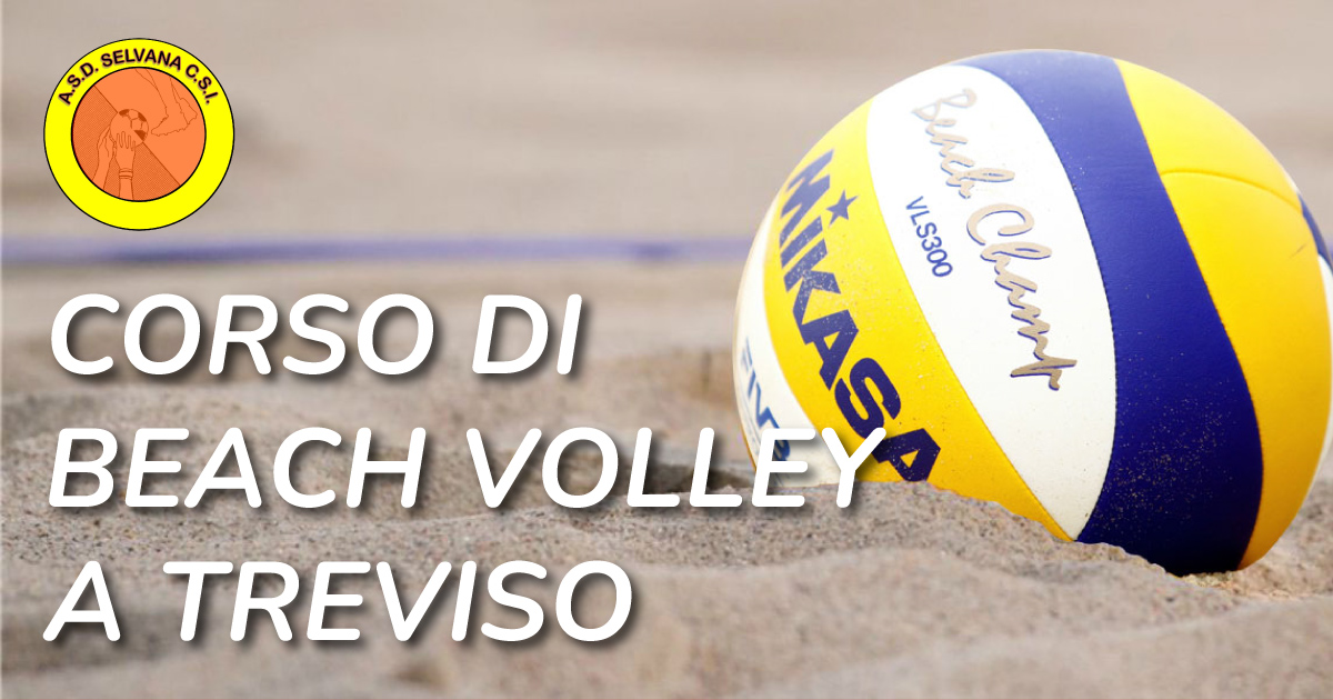 corso di beach volley a Treviso ASD Selvana CSI
